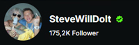 SteveWillDoIt Kick Follower